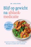 Blijf VBK Media B.V. Blijf op gewicht na afslankmedicatie