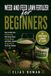 Weed Libri GmbH Weed and Feed Lawn Fertilizer for Beginners