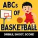 ABCs of Basketball