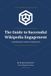 The WikiBlueprint Guide to Successful Wikipedia Engagement