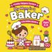 My Mom Is a Baker: A Cute Baking Coloring Book for Kids Ages 3–6 with Cupcakes, Cookies, Cakes, Bread, and Easy Kawaii Bakery Scenes