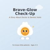 Brave-Glow Lumi the Feelings Buddy- Brave-Glow Check-Up