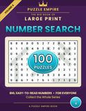 The Puzzle Empire The Big Book of Large Print Number Search: Volume 4