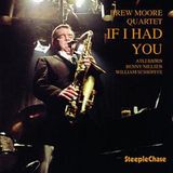 Sonic Rendezvous The Brew Moore - If I Had You (CD)