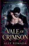 Vale Order - Vale of Crimson