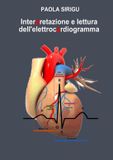 Interpretazione Libri GmbH Interpretazione e lettura dell'elettrocardiogramma Paperback
