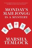 Monday's Mah Jongg is a Mystery
