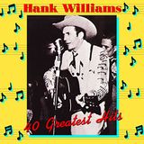 Hank Williams 40 Greatest Hits/Vinyle Audiophile 180gr/Pochette Gatefold