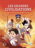 Les grandes civilisations - L'intégrale: Egyptiens - Grecs - Romains - Perses - Gaulois - La Chine impériale - Mayas - Vikings