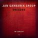 Dresden Jan - Group Garbarek - Dresden