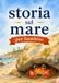 Storia sul mare per bambini: Una storia per imparare a rispettare il mare e ridurre l'inquinamento da plastica
