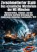 Zerschmetterter Stahl: Das ozeanische Mysterium der MS München: Monsterwellen, Trümmer, und der plötzliche maritime Untergang des modernsten deutschen Frachtschiffs, 1978
