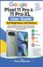 Google Pixel 11 Pro & 11 Pro XL User Guide for Beginners and Seniors: The complete step-by-step manual with hidden tips and tricks to setup and operate your new device