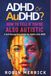 ADHD or AuDHD ?: How to Tell If You're Also Autistic, a Self-Recognition Guide for Adults with ADHD