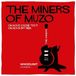 Split Miners Of Muzo & Whodunit Miners Of Muzo & Whodunit - Split 7" (7" Single)