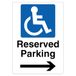 V Safety Reserved Parking - Verplicht voor gehandicapten - Pijl Rechts 210 x 297 mm (A4) - 1 mm stijf kunststof veiligheidsteken