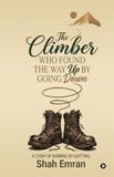 The Libri GmbH The Climber Who Found the Way Up by Going Down Hardcover