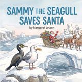 Sammy Libri GmbH Sammy the Seagull Saves Santa