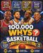 100,000 Whys of Basketball for Curious Kids