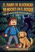 El Diario de Blockhead: 99 Noches en el Bosque: (Una historia de fan no oficial de Roblox) — Libro 1