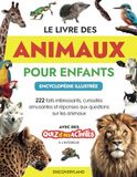 Le Livre des Animaux pour Enfants - Encyclopédie Illustrée