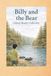 Billy and the Bear: A Early Reader Collection