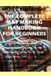The Complete Mat Making Handbook for Beginners: 14 Creative Projects Using Yarn, Fabric, Rope, Recycled Materials, and Natural Fibers to Make Beautiful Door Mats, Bath Mats, and Home Décor Pieces