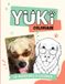 Livre Yuki le chien rigolo: +50 aventures à colorier Livre de coloriage