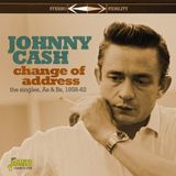 Change Johnny Cash - Change Of Address. The Singles As & Bs 1958-1962 (CD)