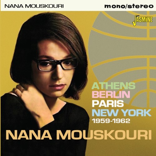 Music&Words Nana MOUSKOURI - Athens, Berlin, Paris, New York 1959-1962