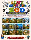 A Cat's Adventures in the Zoo: Coloring & Activity Book for Kids Ages 3–8