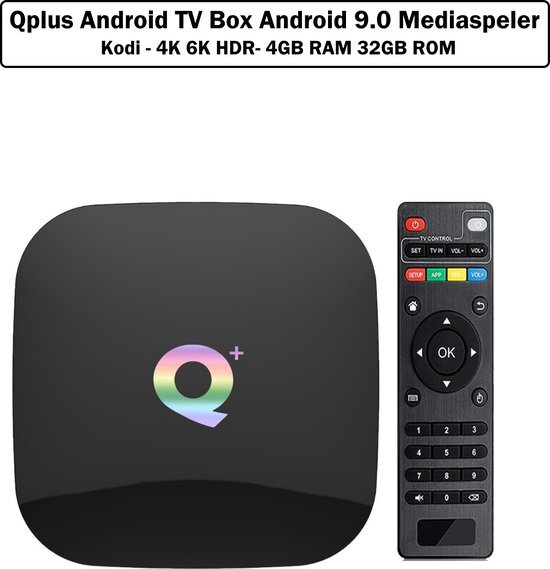 Q Android TV Box Android 9.0 Mediaspeler - Kodi - 4K 6K HDR- 4GB RAM 32GB ROM