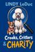 Crooks, Critters, & Charity
