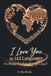 I Love You in 143 Languages: One Message. One Heart. 143 Ways to Say It.