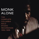 Thelonious Music On Cd Monk Alone: Complete Columbia Solo Studio Recordings
