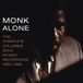 Thelonious Music On Cd Monk Alone: Complete Columbia Solo Studio Recordings