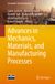 Advances Springer Nature Sustainable Civil Infrastructures- Advances in Mechanics, Materials, and Manufacturing Processes Paperback