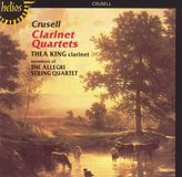 King/Members Crusell: Clarinet Quartets