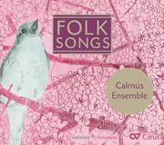 Folk Calmus Ensemble - Folk Songs (CD)