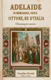Adelaide Libri GmbH Adelaide di Borgogna: ossia Ottone, re d'Italia Paperback
