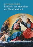 L'atteso Monteluce Raffaello dai Musei Vaticani