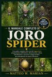 Il Manuale Completo Di Joro Spider