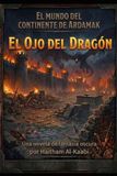 El Mundo del Continente El Ojo del Dragón