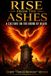 Rise from the Ashes: A Culture on the Brink of Death