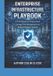 The Enterprise Infrastructure Playbook 9798250967099