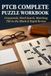 PTCB Complete Puzzle Workbook: Crosswords, Word Search, Matching, Fill-in-the-Blank & Rapid Review — 100 Puzzles Covering All Five PTCB Exam Domains, With Full Answer Keys