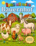 Spaß mit malen: Bauernhof