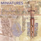 Sonic Rendezvous Gevorg Dabaghyan - Miniatures (CD)
