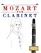 Mozart Bol Mozart for Clarinet: 10 Easy Themes for Clarinet Beginner Book Paperback