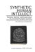 Synthetic Saluca Prints Synthetic Human Intellect: Memory, Identity, and Governance for Trustworthy Agent Systems: A Field Guide Drawn from Building Alfred Paperback